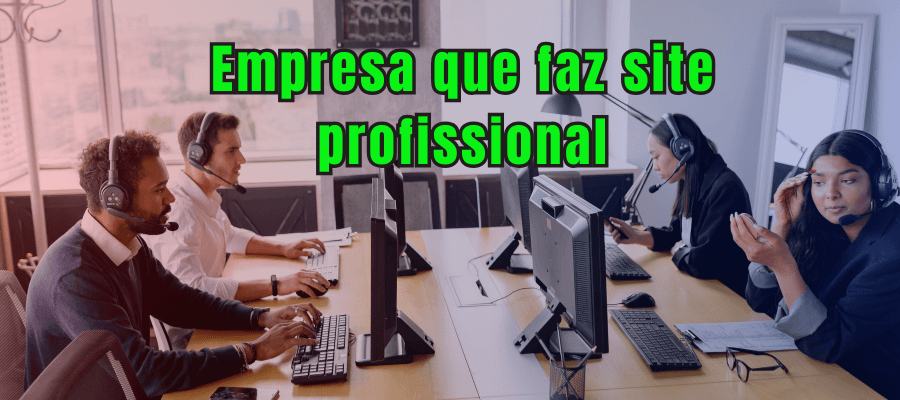 Empresa que faz site profissional - Visibilidade Local