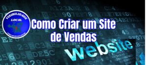 Como Criar um Site de Vendas - Visibilidade Local