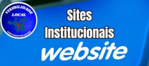 Sites Institucionais - Visibilidade Local
